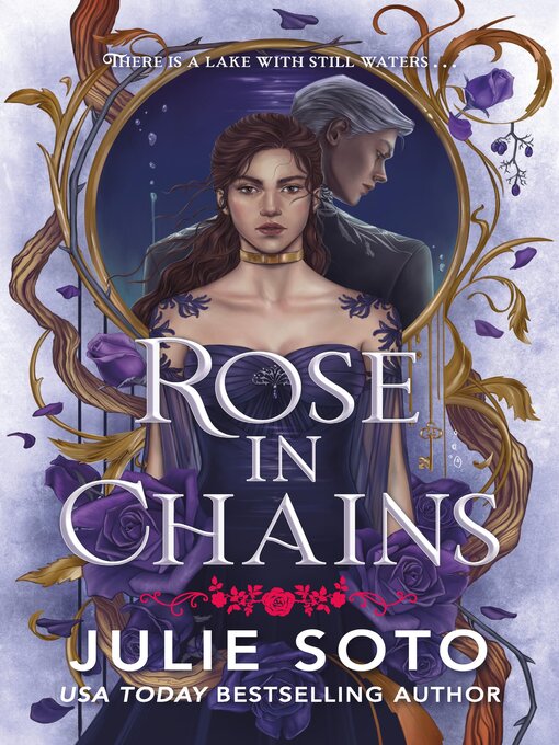 Title details for Rose in Chains by Julie Soto - Wait list